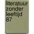 Literatuur zonder leeftijd 87