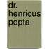 Dr. Henricus Popta