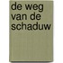 De weg van de schaduw