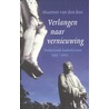 Verlangen naar vernieuwing door Maarten van den Bos
