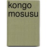 Kongo Mosusu by Unknown