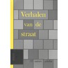 Verhalen van de straat door Theo van Rijn