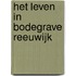 Het leven in Bodegrave Reeuwijk