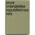 Onze vriendelijke republikeinse reis