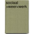 Sociaal >weer<werk