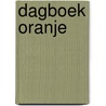 Dagboek oranje by Jos Jaspers