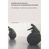 Publieke dienstverlening: percepties van marktwerking en kwaliteit by Anna Maria de Zeeuw