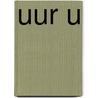 Uur U by Mr Fab