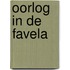 Oorlog in de favela