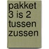 Pakket 3 is 2 Tussen Zussen