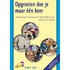 Opgroeien doe je maar één keer