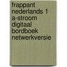 Frappant Nederlands 1 a-stroom Digitaal Bordboek netwerkversie door Onbekend
