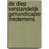 De diep verstandelijk gehandicapte medemens