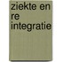 Ziekte en re integratie