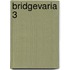 Bridgevaria 3