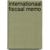 Internationaal fiscaal memo by D. Hund