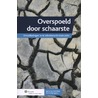 Overspoeld door schaarste door Richard Jongsma