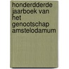 Honderdderde jaarboek van het genootschap Amstelodamum door Thijs Boers