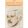 Rudolf Otto by Philip C. Almond