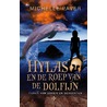 Hylas en de roep van de dolfijn door Michelle Paver