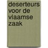 Deserteurs voor de Vlaamse zaak