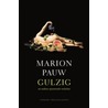 Gulzig by Marion Pauw