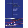 Parlementaire controle op Europese besluitvorming by Brecht van Mourik