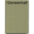 12eneenhalf