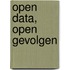Open data, open gevolgen
