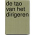 de Tao van het dirigeren