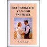 Het Hooglied van God en Israel door Henk G. Koekkoek