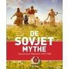 De Sovjet mythe door Sjeng Scheijen
