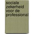 Sociale zekerheid voor de professional