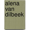 Alena van Dilbeek door Alain Vanclooster