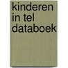 Kinderen in tel databoek door Majone Steketee