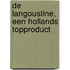De langoustine, een Hollands topproduct