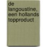 De langoustine, een Hollands topproduct