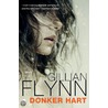 Donker hart by Gillian Flynn