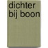 Dichter bij Boon