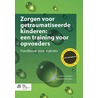 Zorgen voor getraumatiseerde kinderen: een training voor opvoeders door Leony Coppens