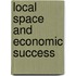 Local space and economic success