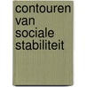 Contouren van sociale stabiliteit door Ron van Wonderen