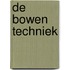 De Bowen techniek