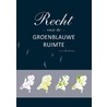 Recht voor de groenblauwe ruimte by Fred Kistenkas