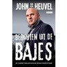 Berichten uit de bajes by John van den Heuvel