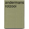 Andermans rotzooi by Theodore Dalrymple