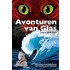Avonturen van glas