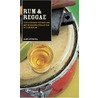 Rum & Reggae door Hans Offringa