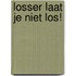 Losser laat je niet los!