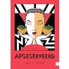 Afgeserveerd by Jane E. Voogt